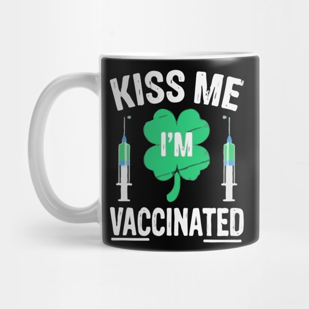 kiss me i'm vaccinated funny vaccination quote by SDxDesigns